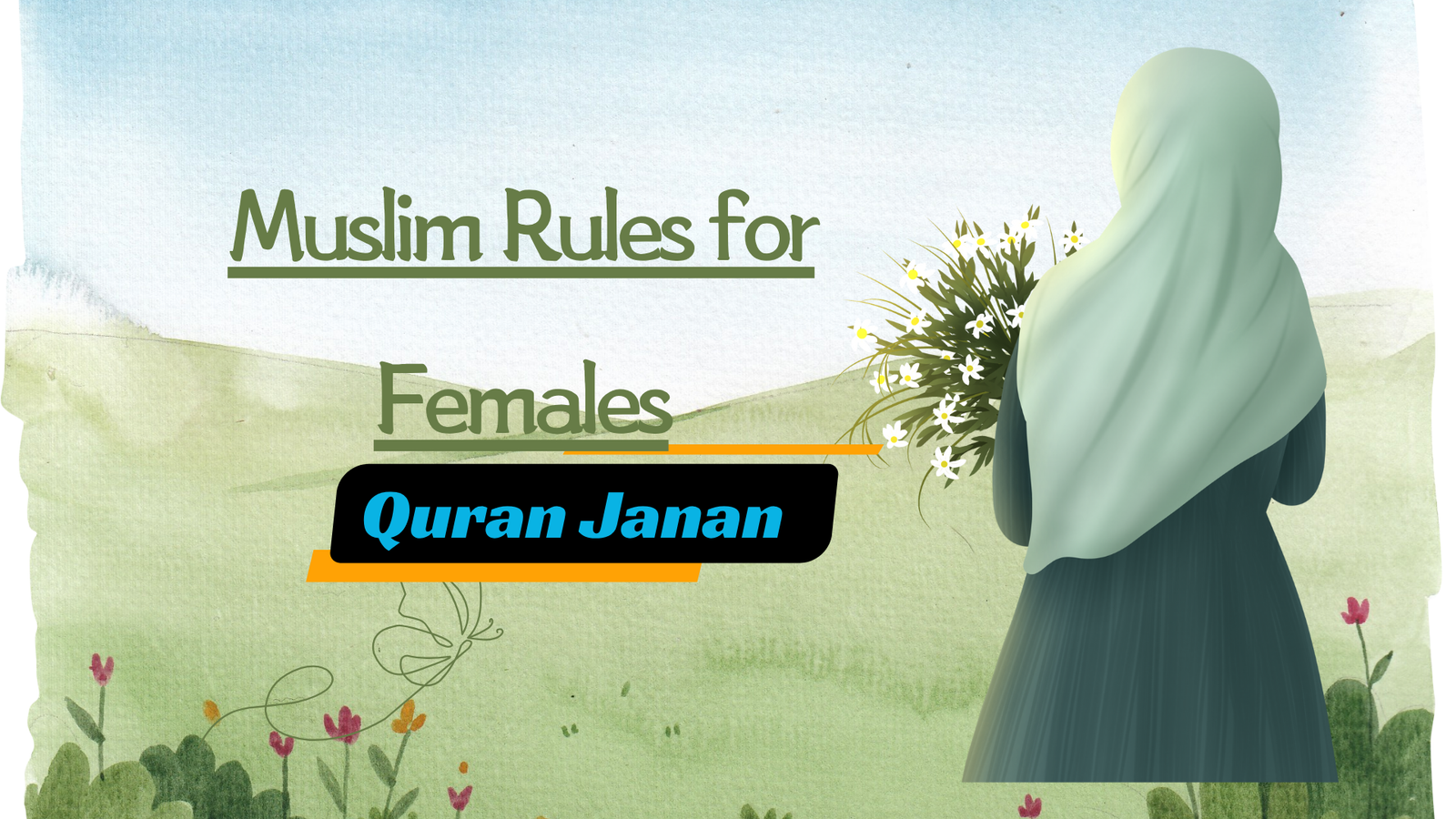 Muslim Rules for Females