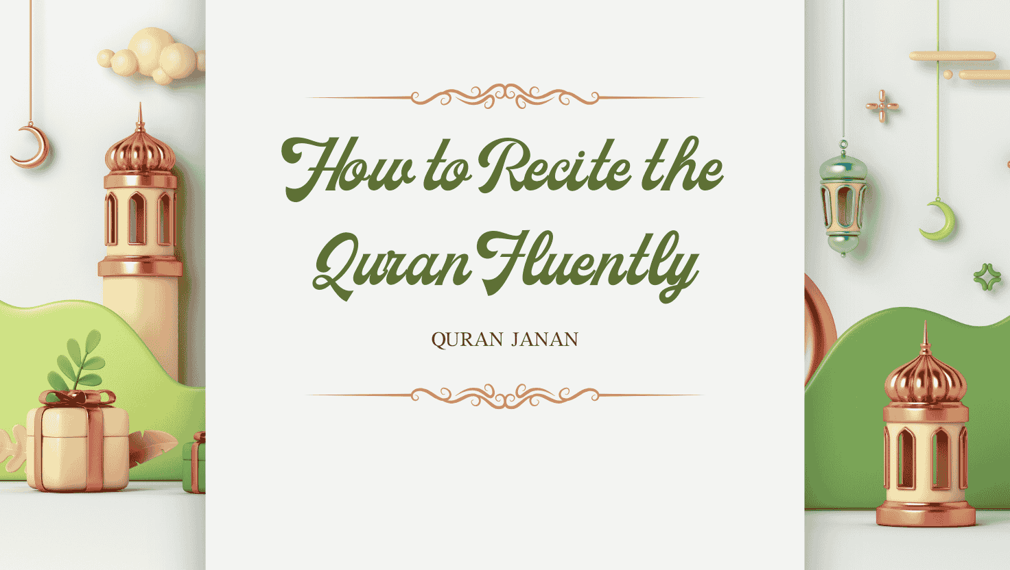 How to Recite the Quran Fluently
