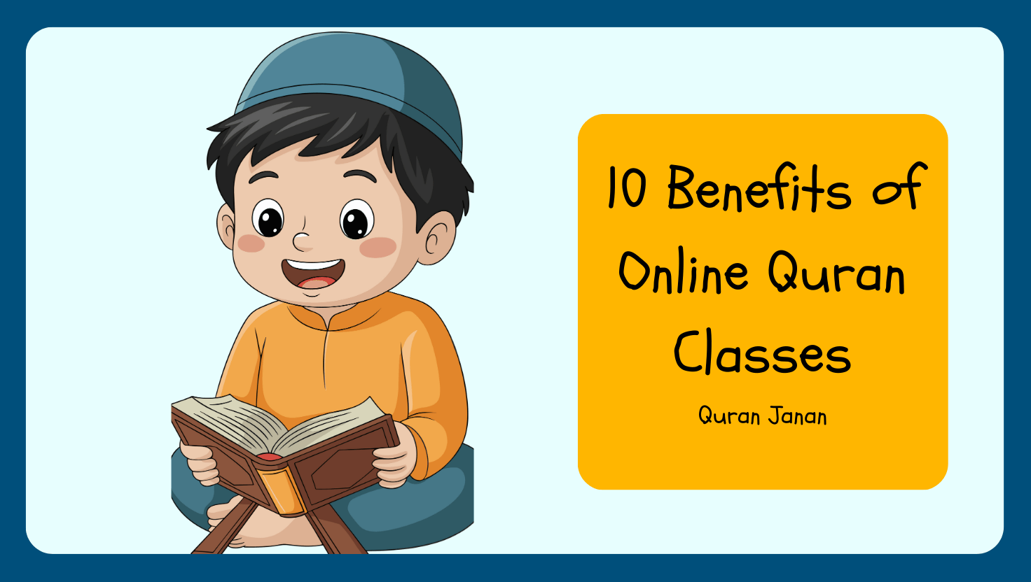 10 Benefits of Online Quran Classes
