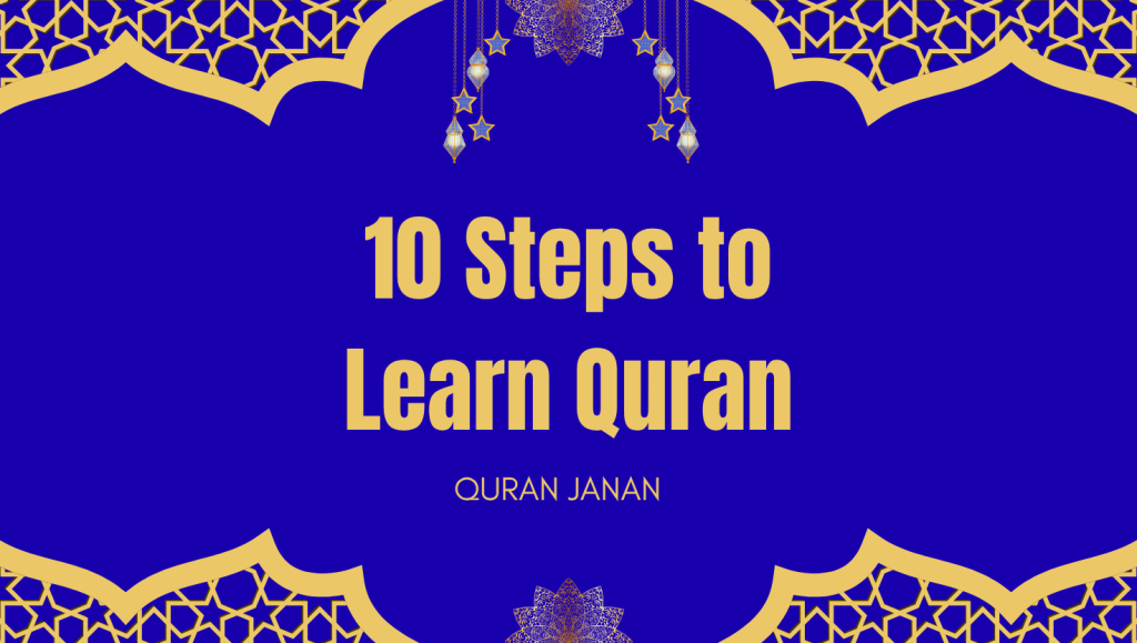 How to Learn Quran Step by Step – Easy Beginner’s Guide (2025)