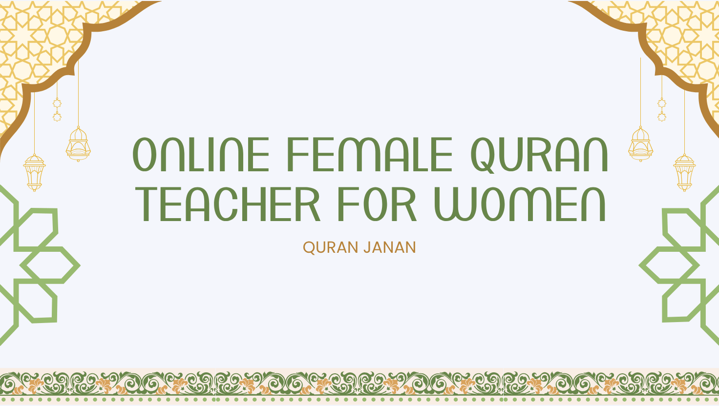Online Female Quran Teacher for Women