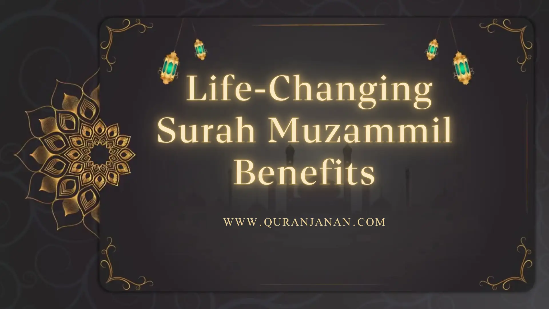 12 Life-Changing Surah Muzammil Benefits