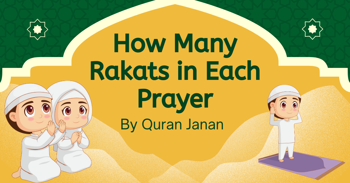 How Many Rakats in Each Prayer