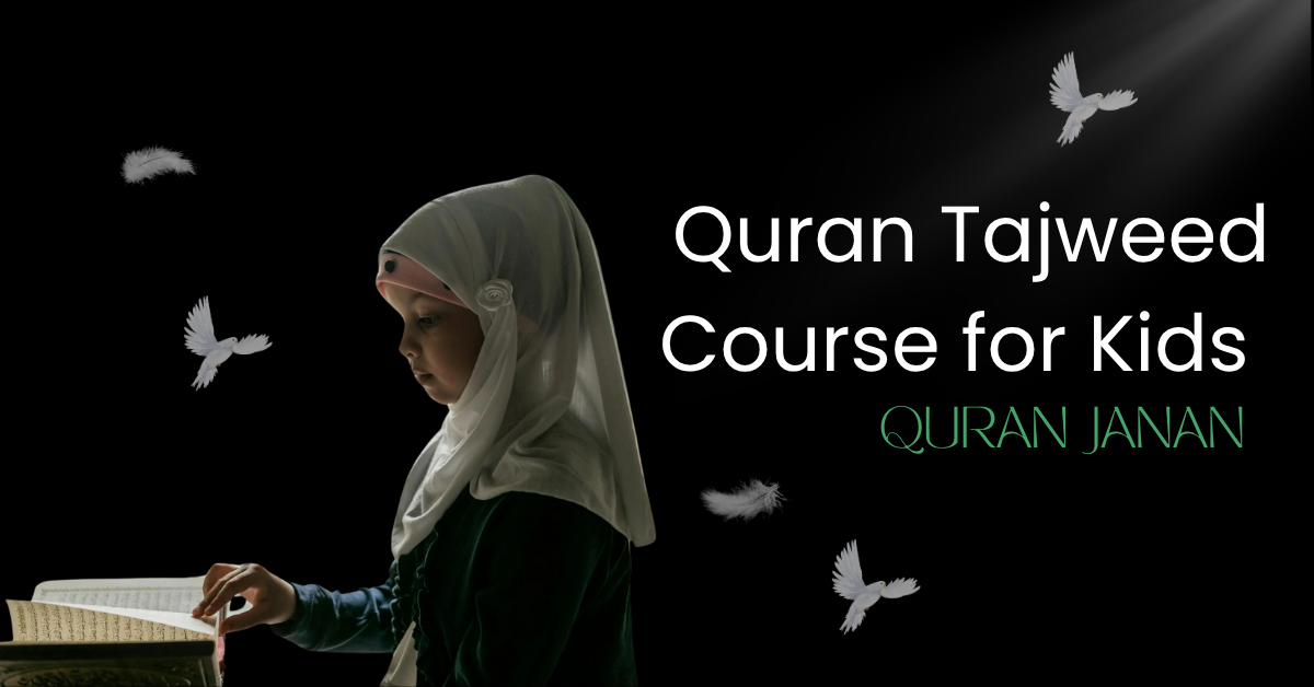 Quran Tajweed Course for Kids