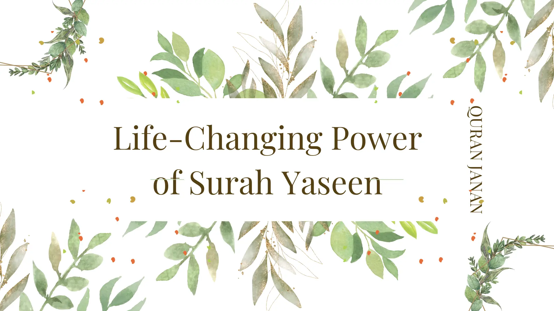 Life-Changing Power of Surah Yaseen