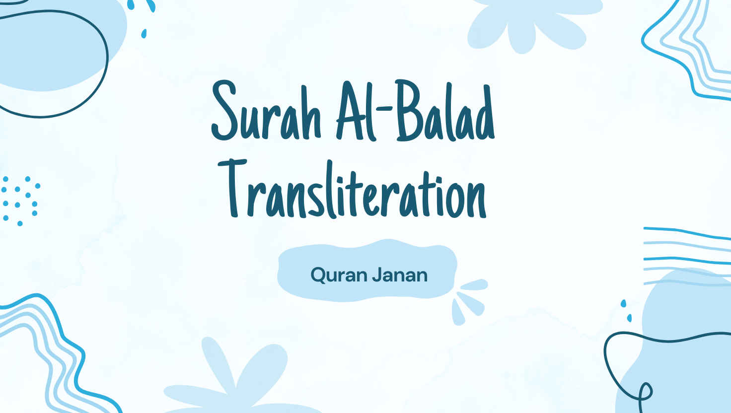 Surah Al-Balad Transliteration