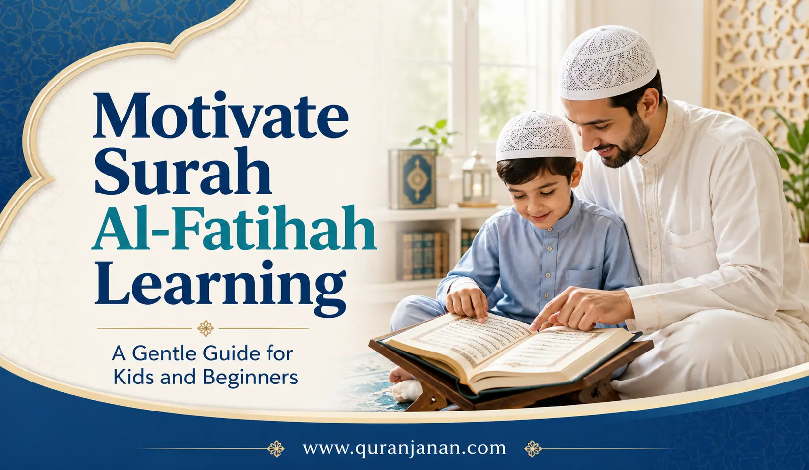Motivate Surah Al-Fatihah Learning