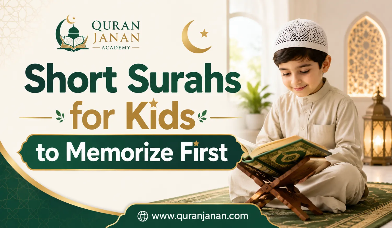 Short Surahs for Kids to Memorize First