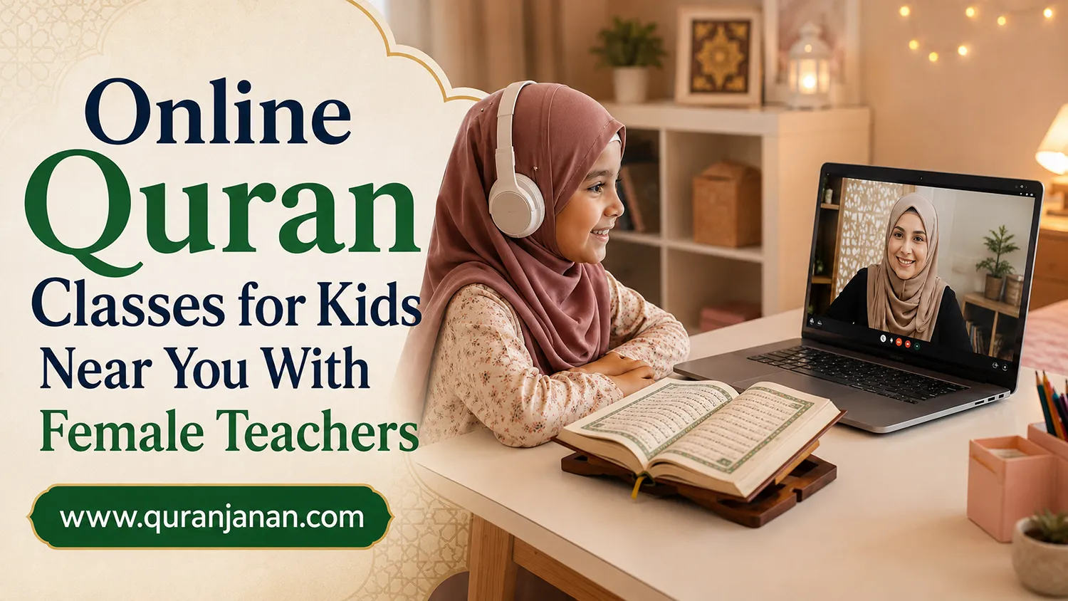 online Quran classes for kids near me with a female teacher