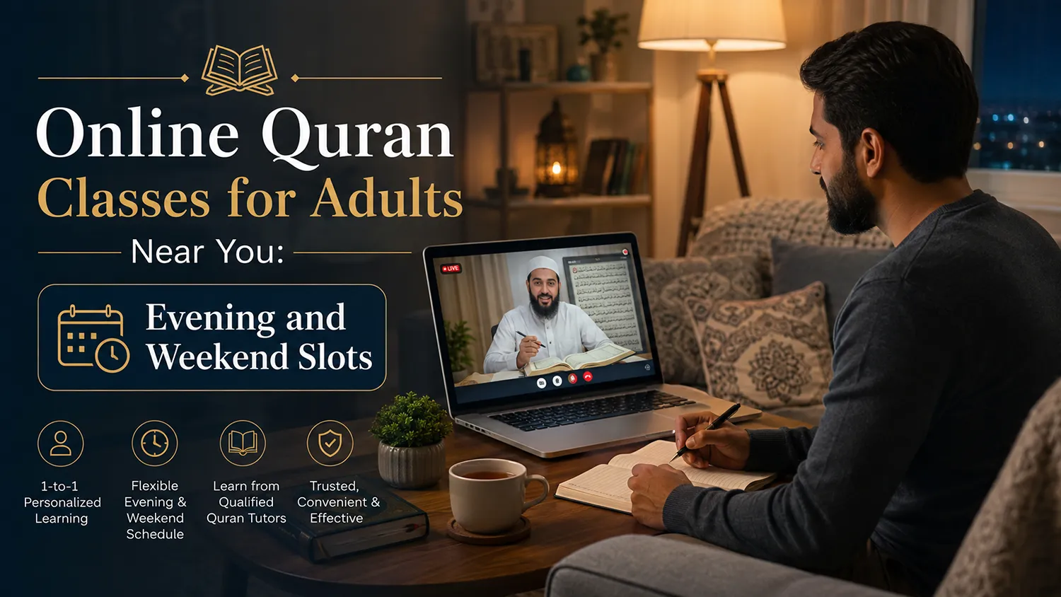 Online Quran Classes for Adults Near You: Evening and Weekend Slots