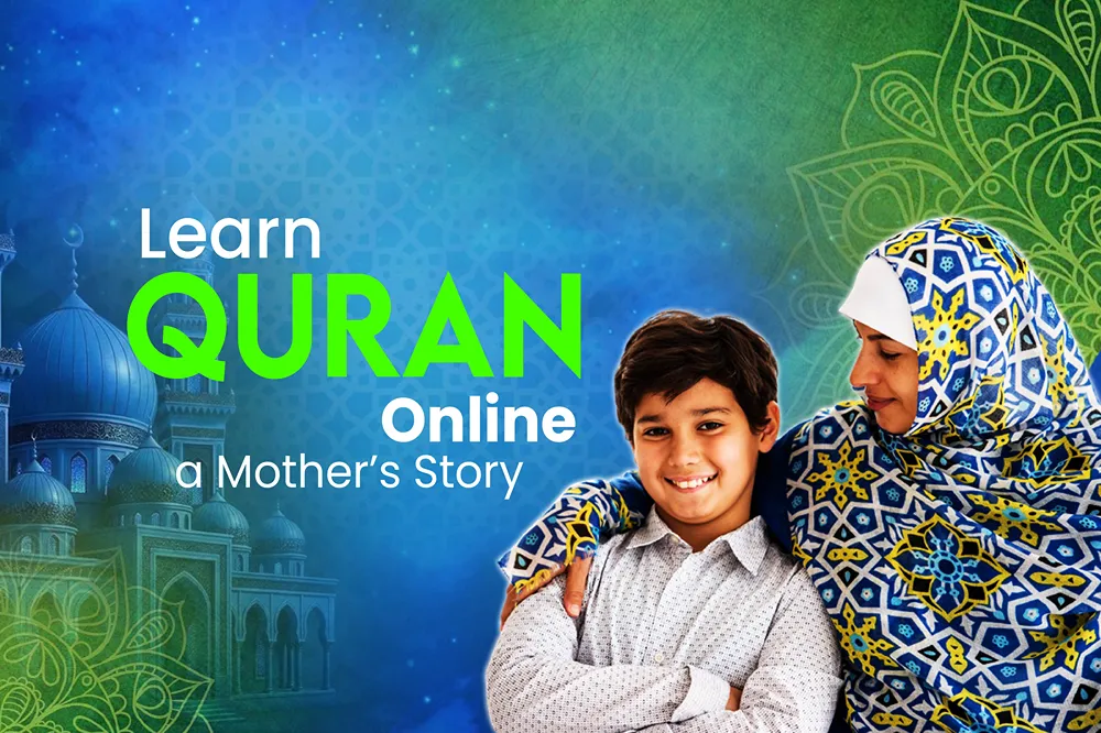 learn quran online a mother story