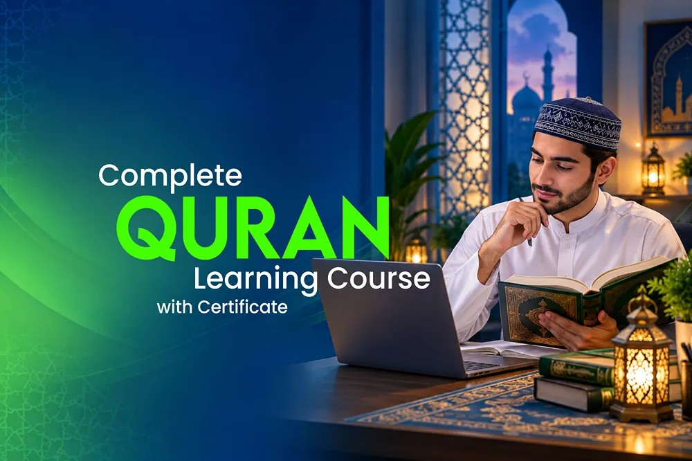 Complete Quran Learning Course Online with Certificate