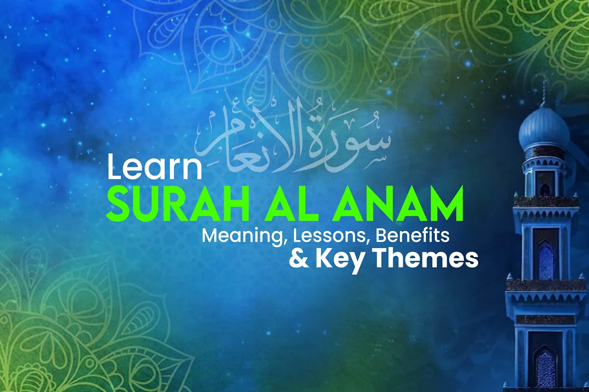 surah al anam meaning lessons benefits and key themes