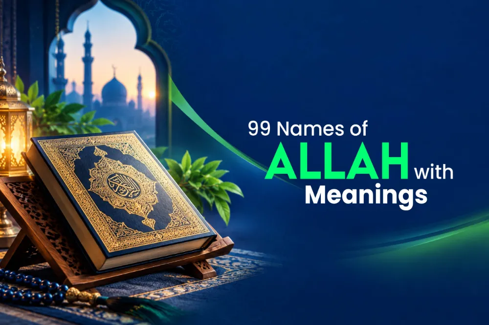 99 Names of Allah with Meanings
